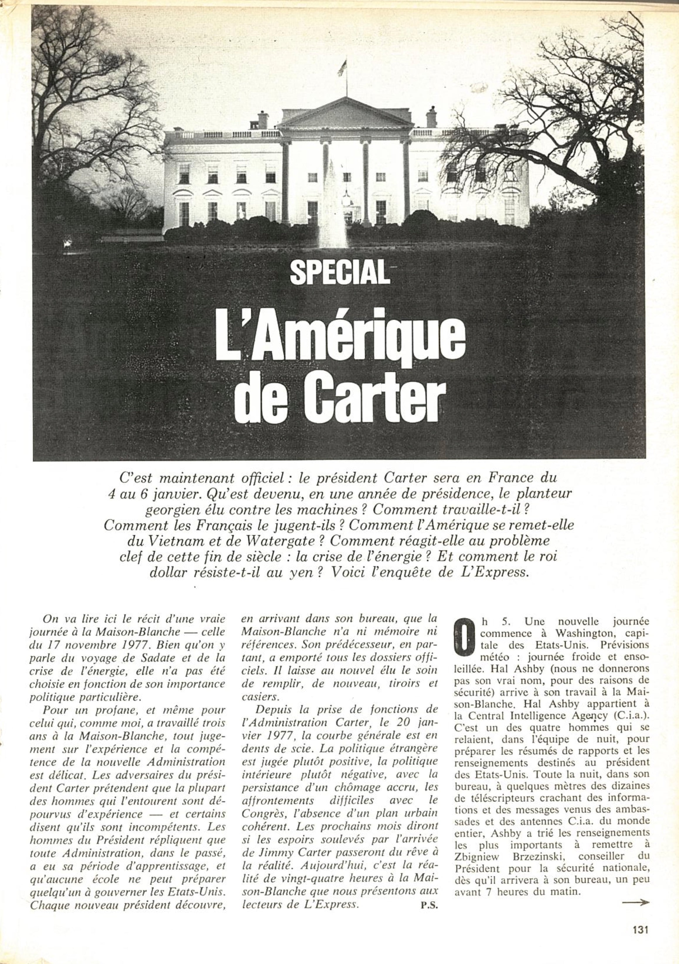 En 1977, Pierre Salinger décrivait une journée type à la Maison-Blanche sous la présidence de Jimmy Carter.